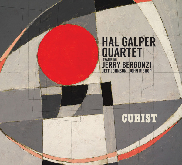 Cubist by Hal Galper Quartet, Jerry Bergonzi, Jeff Johnson, John Bishop