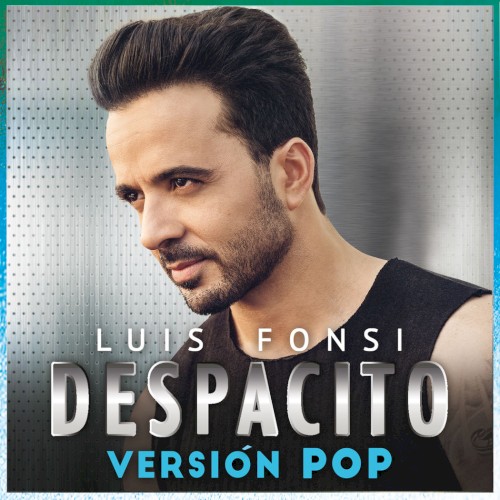 Despacito by Luis Fonsi