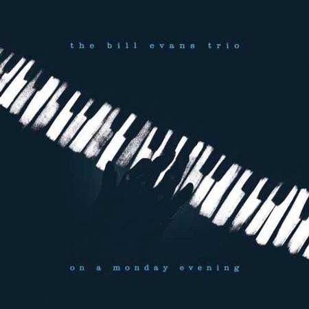 On A Monday Evening by The Bill Evans Trio
