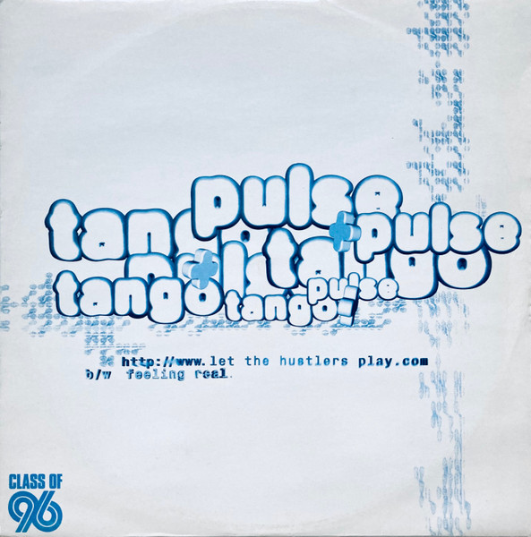Let The Hustlers Play / Feeling Real by DJ Pulse