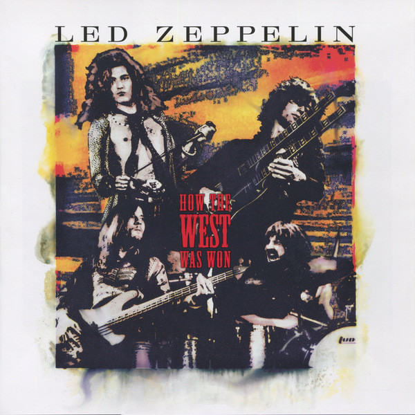 How The West Was Won by Led Zeppelin