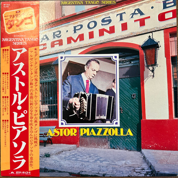 La Historia Del Tango - Vol. 1 - La Guardia Vieja by Astor Piazzolla Y Su Gran Orquesta