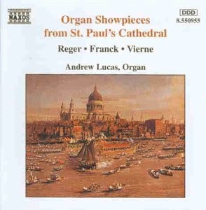 Organ Showpieces from St. Paul's Cathedral by Andrew Lucas