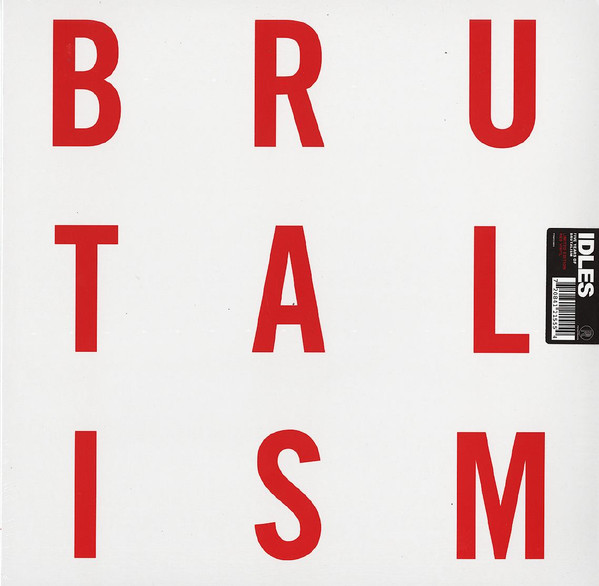 Brutalism by Idles