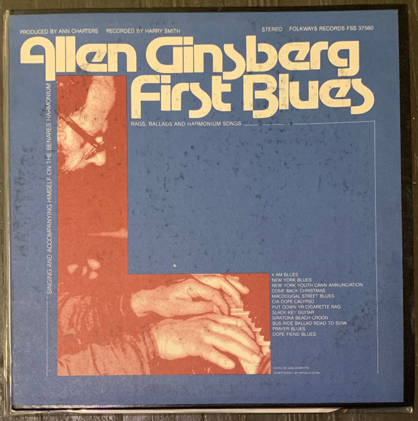 First Blues: Rags, Ballads &amp; Harmonium Songs by Allen Ginsberg