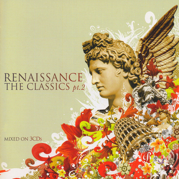 Renaissance: The Classics pt.2 by Various