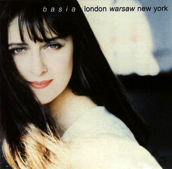 London Warsaw New York by Basia