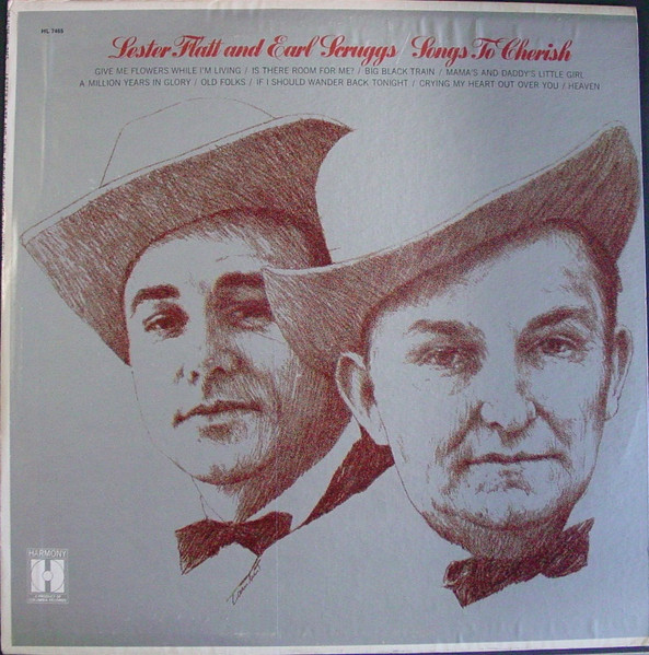 Songs To Cherish by Flatt &amp; Scruggs