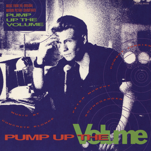 Pump Up The Volume (Music From The Original Motion Picture Soundtrack) by Various physical vinyl pressing cover artwork on VinVibe