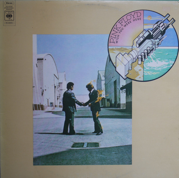 Wish You Were Here by Pink Floyd