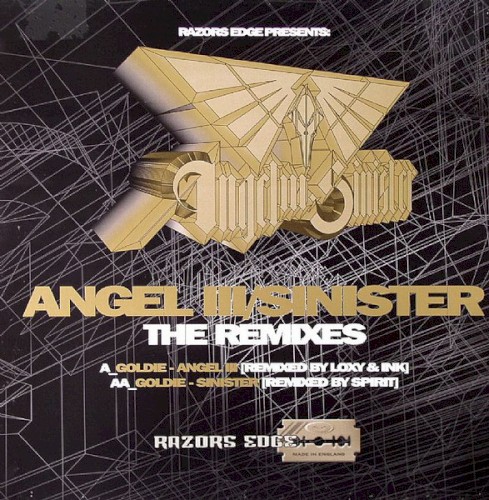 Angel III / Sinister (The Remixes) by Goldie