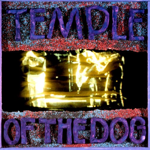 Temple Of The Dog by Temple Of The Dog