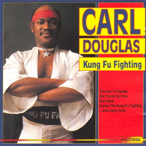 Kung Fu Fighting by Carl Douglas physical vinyl pressing cover artwork on VinVibe