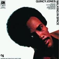 Walking In Space by Quincy Jones