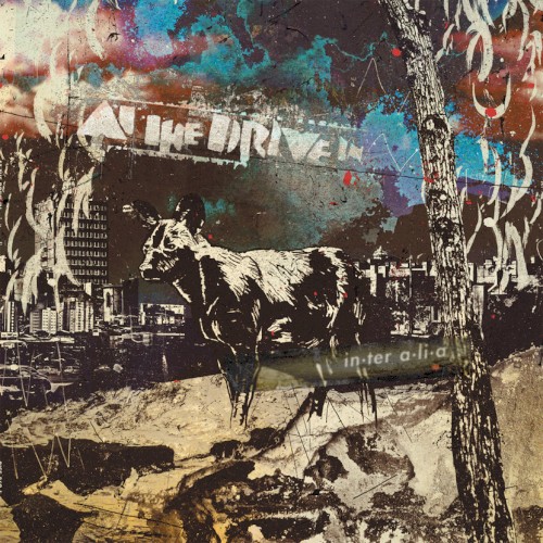 in•ter a•li•a by At The Drive-In