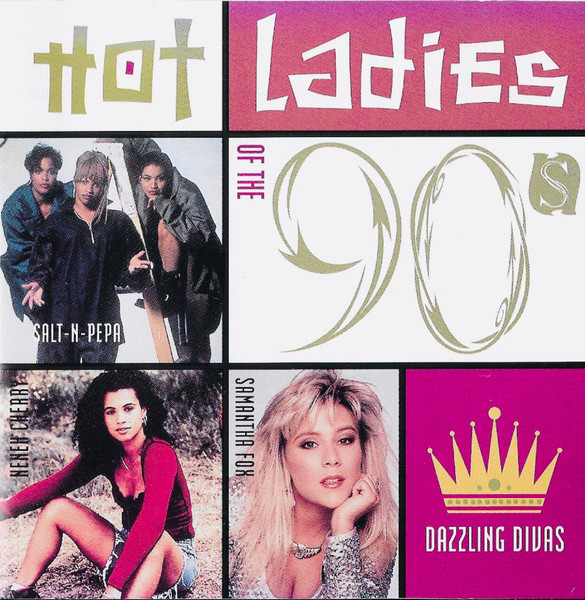 Hot Ladies Of The 90's (Dazzling Divas) by Various