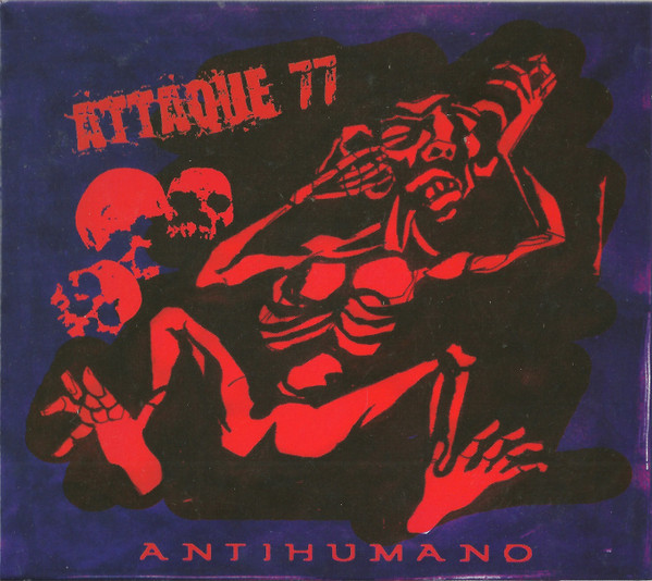 Antihumano by Attaque 77