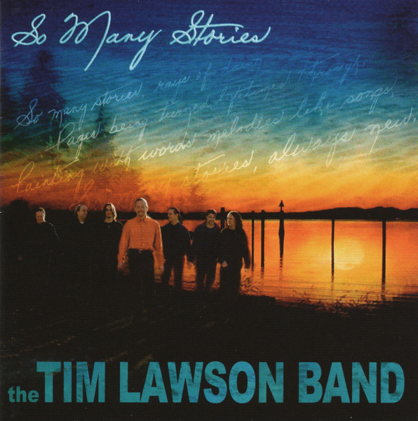 So Many Stories by The Tim Lawson Band