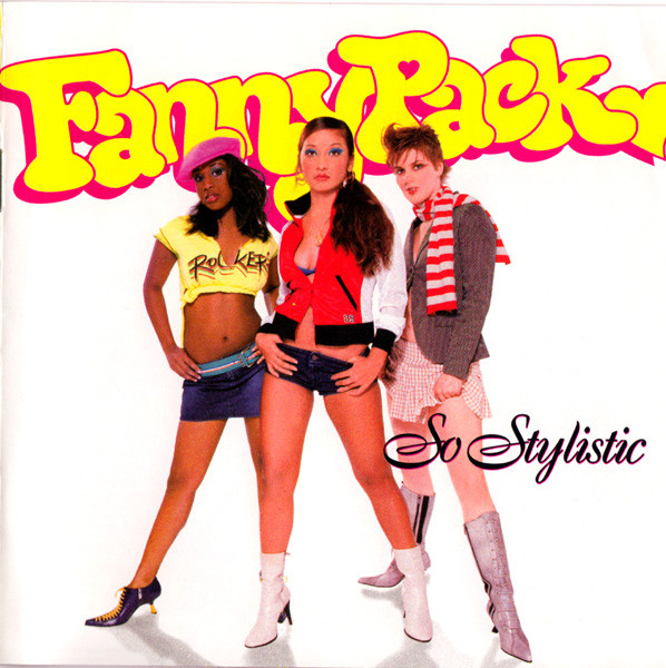 So Stylistic by FannyPack