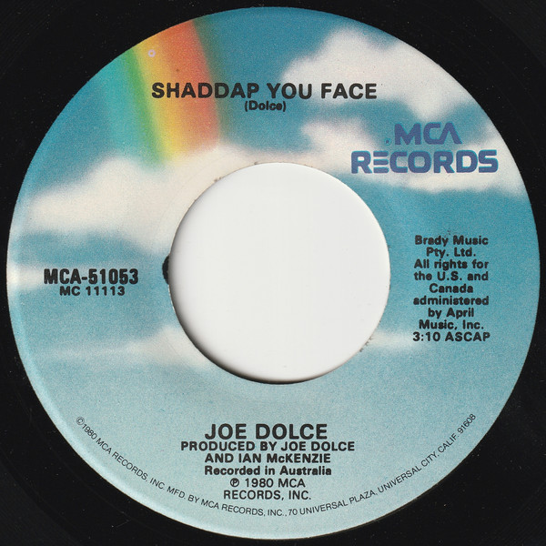 Shaddap You Face by Joe Dolce Music Theatre