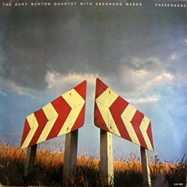 Passengers by Gary Burton Quartet