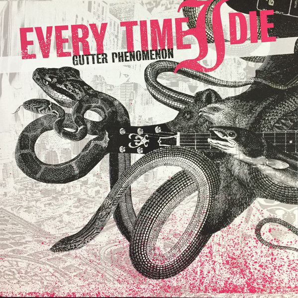 Gutter Phenomenon by Every Time I Die