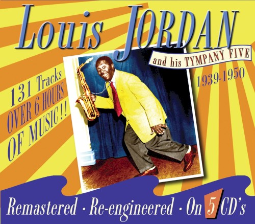 Louis Jordan And His Tympany Five by Louis Jordan And His Tympany Five