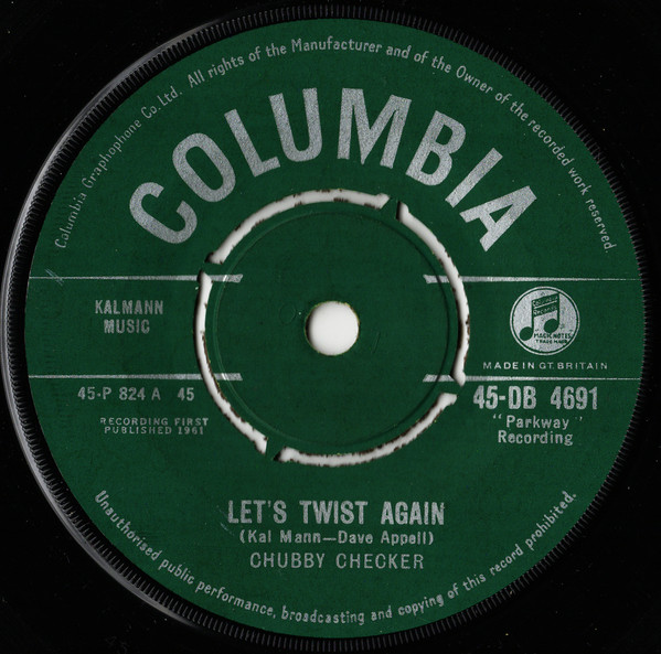 Let's Twist Again / Everything's Gonna' Be All Right by Chubby Checker