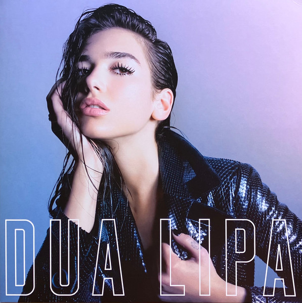 Dua Lipa by Dua Lipa