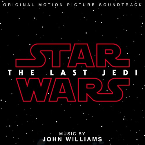 Star Wars: The Last Jedi  by John Williams