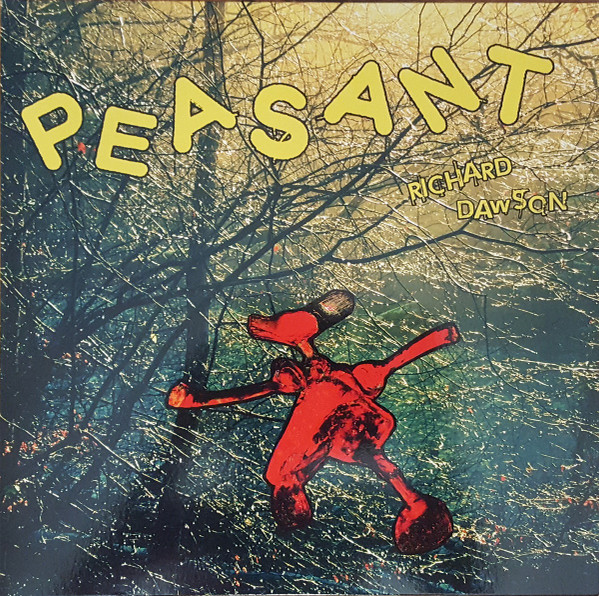 Peasant by Richard Dawson physical vinyl pressing cover artwork on VinVibe