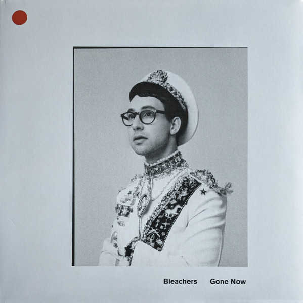 Gone Now by Bleachers physical vinyl pressing cover artwork on VinVibe