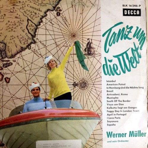 Tanz Um Die Welt by Werner Müller Und Sein Orchester