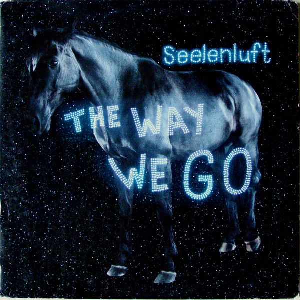 The Way We Go by Seelenluft