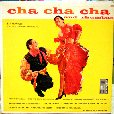 Cha Cha Cha And Rhumbas by Esy Grieco And His Orchestra