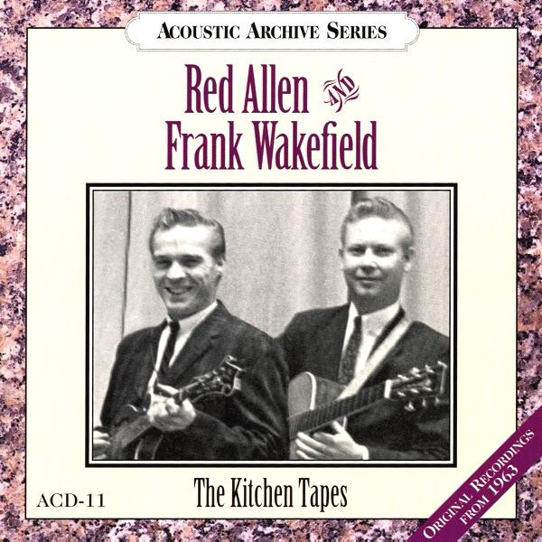 The Kitchen Tapes (Original Recordings From 1963) by Red Allen