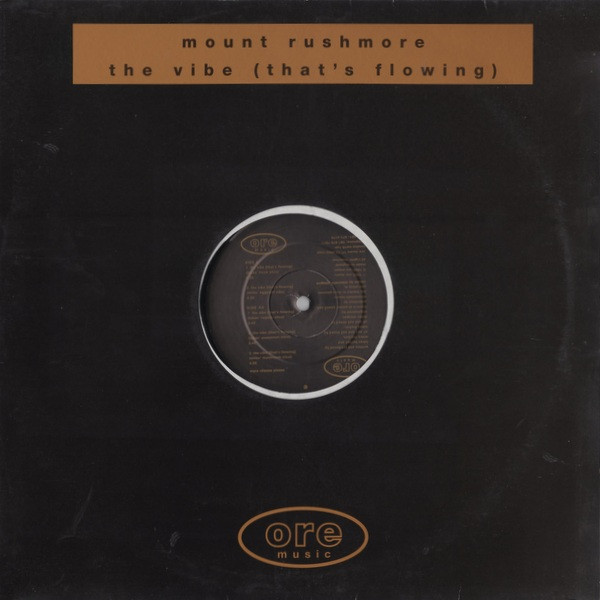 The Vibe (That's Flowing) by Mount Rushmore