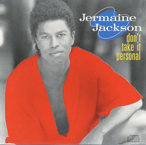 Don't Take It Personal by Jermaine Jackson
