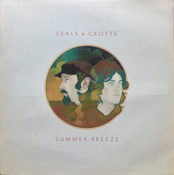 Summer Breeze by Seals & Crofts physical vinyl pressing cover artwork on VinVibe