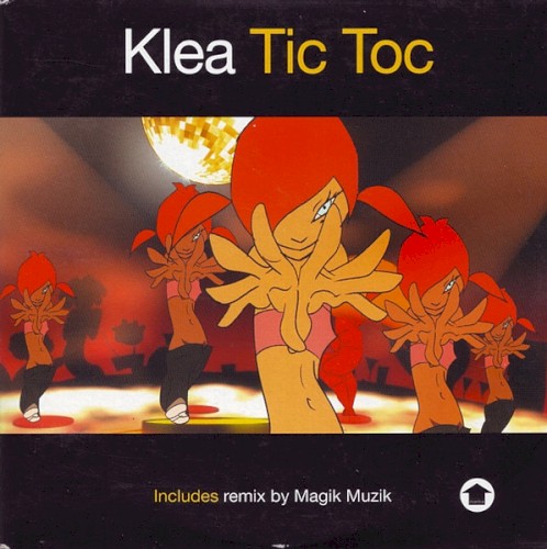 Tic Toc by Klea