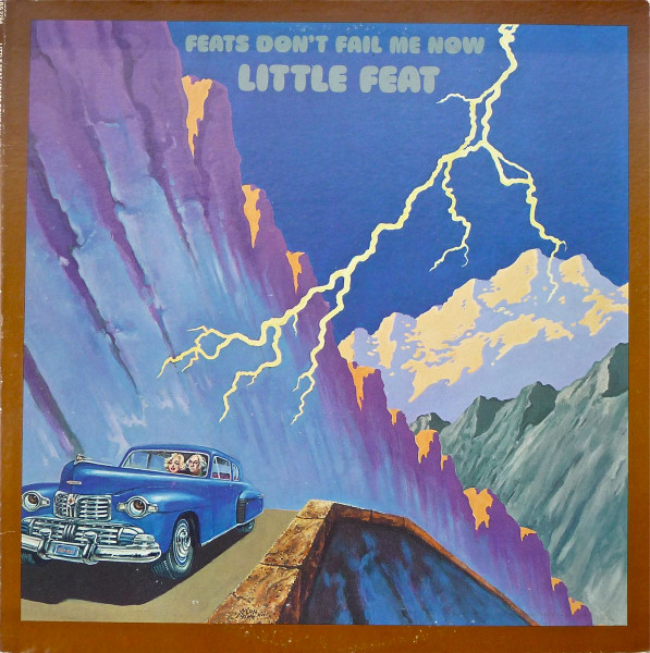 Feats Don't Fail Me Now by Little Feat
