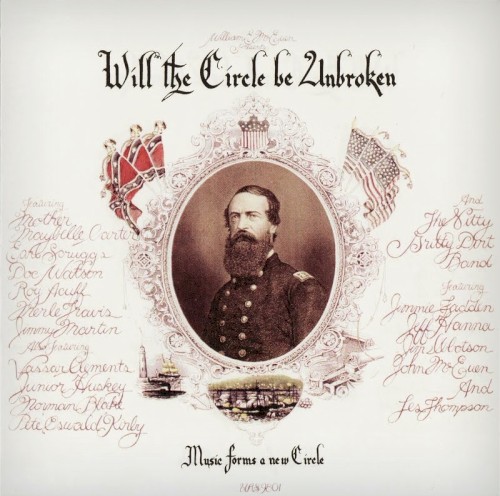 Will The Circle Be Unbroken by Nitty Gritty Dirt Band
