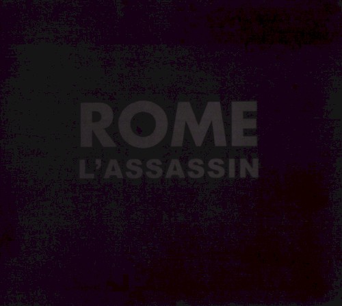 L'Assassin by Rome