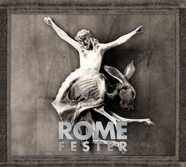 Fester by Rome