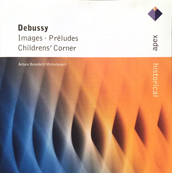 Michelangeli Interpreta Debussy by Claude Debussy