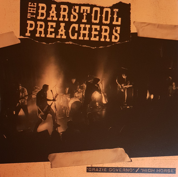 Grazie Governo / High Horse by The Barstool Preachers