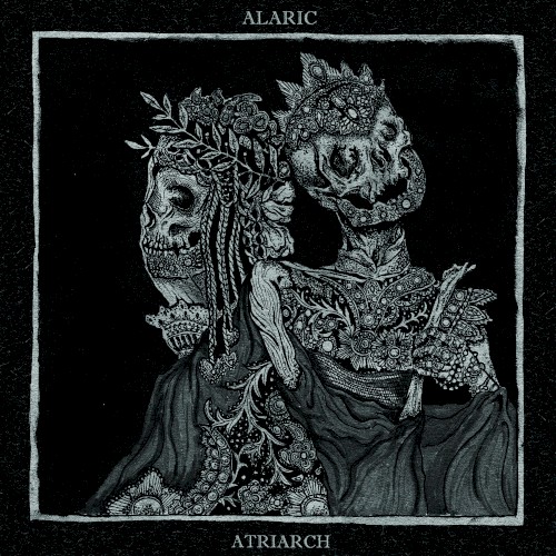 Alaric / Atriarch by Alaric