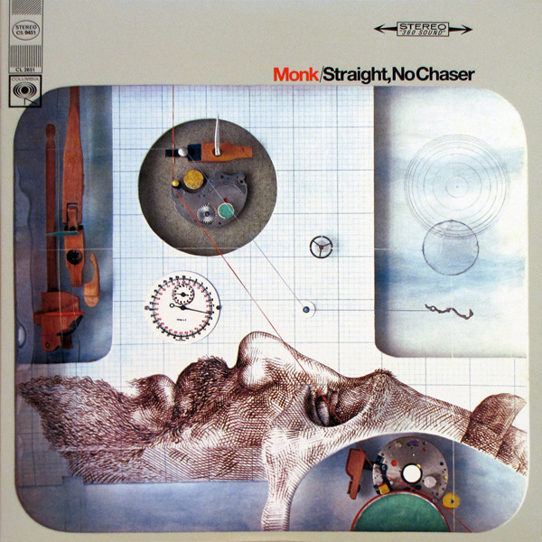 Straight, No Chaser by Thelonious Monk