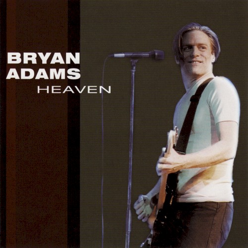 Heaven by Bryan Adams