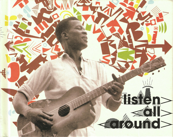 Listen All Around: The Golden Age Of Central And East African Music by Various